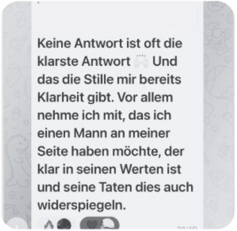 Eine Teilnehmerin erkennt, dass sie einen Mann mit klaren Werten und passenden Taten wählen möchte